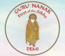 Guru Nanak : First of the Sikhs - eBook