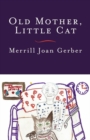 Old Mother, Little Cat - eBook