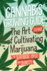 Cannabis Growing Guide - Book