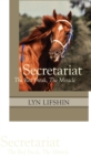 Secretariat : The Red Freak, The Miracle - Book