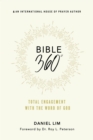 Bible 360(deg) : Total Engagement With the Word of God - eBook