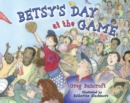 Betsy's Day at the Game - eBook