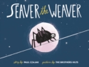 Seaver the Weaver - eBook