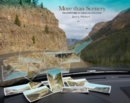 More than Scenery : Yellowstone, an American Love Story - Book