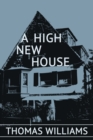 A High New House - eBook