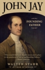 John Jay : Founding Father - eBook