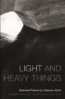 Light and Heavy Things : Selected Poems of Zeeshan Sahil - Book