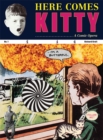 Richard Kraft: Here Comes Kitty : A Comic Opera - Book