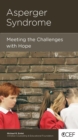 Asperger Syndrome : Meeting the Challenges with Hope - eBook