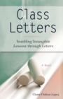 Class Letters : Instilling Intangible Lessons through Letters - eBook