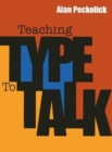 Teaching Type to Talk - Book