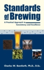 Standards of Brewing : Formulas for Consistency and Excellence - eBook