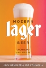 Modern Lager Beer : Techniques, Processess and Recipes - eBook