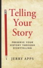 Telling Your Story - Book