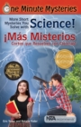 More Short Mysteries You Solve With Science! / !Mas misterios cortos que resuelves con ciencias! - eBook