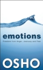 Emotions : Freedom from Anger, Jealousy and Fear - Book