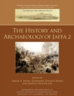 The History and Archaeology of Jaffa 2 - Book
