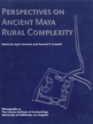 Perspectives on Ancient Maya Rural Complexity - eBook