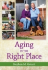 Aging in the Right Place - Book