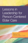 Lessons in Leadership for Person-Centered Elder Care - eBook