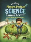 Even More Picture-Perfect Science Lessons : Using Children's Books to Guide Inquiry, K-5 - eBook
