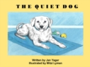The Quiet Dog - eBook