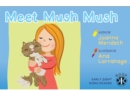 Mush Mush -Sight Word Readers - Book