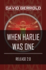 When HARLIE Was One - eBook