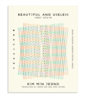 Beautiful and Useless - Book