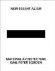 New Essentialism : Material Architecture - Book