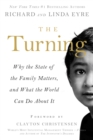 Turning : Why the State of the Family Matters, and What the World Can Do about It - eBook