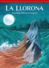 La Llorona : Retelling a Mexican Legend - eBook