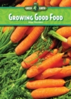 Growing Good Food - eBook