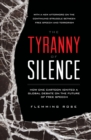 The Tyranny of Silence - Book
