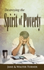 Destroying the Spirit of Poverty - eBook