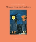 Message From The Shadows : Selected Stories - Book
