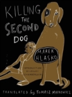 Killing The Second Dog - Book