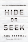 Hide or Seek : When Men Get Real with God about Sex - eBook
