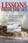 Lessons from the Sea : Stories of the Deadliest Occupation from a Bering Sea Captain - Book