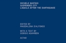 Suspended City: L'Aquila after the Earthquake - Book