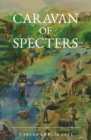 Caravan of Specters - eBook