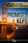 Promises Kept : The Story of Number Two - eBook
