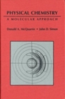 Physical Chemistry : A molecular approach - Book