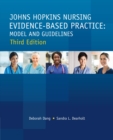 Johns Hopkins Nursing Evidence-Based Practice Thrid Edition: Model and Guidelines - eBook