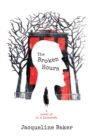 The Broken Hours : A Novel of H. P. Lovecraft - eBook