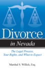 Divorce in Nevada : The Legal Process, Your Rights, and What to Expect - eBook