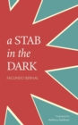 A Stab in the Dark : The Milestone Poetry Collection of Border Region Literature - Book