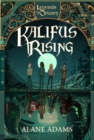 Kalifus Rising : Legends of Orkney Series - Book