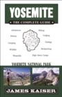 Yosemite: The Complete Guide : Yosemite National Park - Book