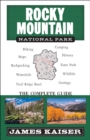 Rocky Mountain National Park: The Complete Guide : (Color Travel Guide) - Book